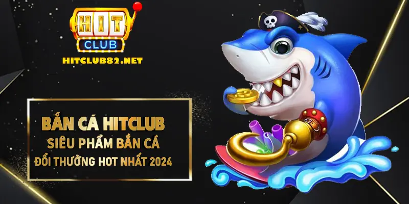Kinh nhiệm bắn cá thắng lớn Siêu phẩm bắn cá đổi thưởng