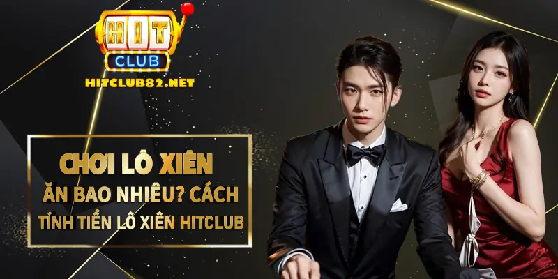 lô xiên ăn bao nhiêu Tìm hiểu lô xiên là gì và cách tính tiền như thế nào?