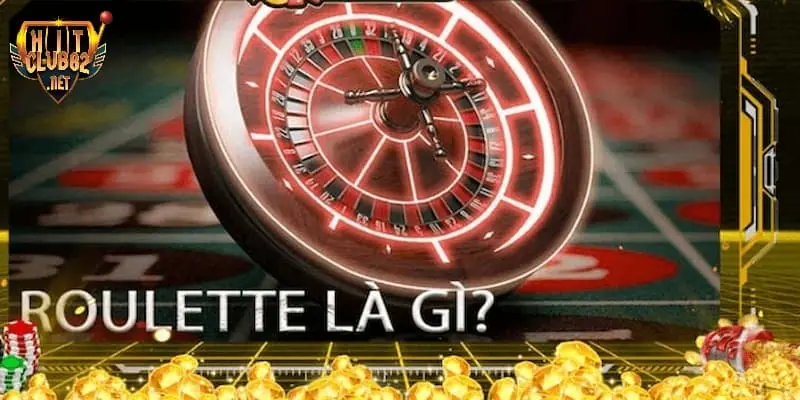 roulette là gì Những thông tin chính giới thiệu siêu phẩm Roulette là gì